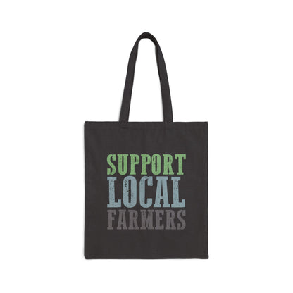 Support Local Farmers Cotton Canvas Tote Bag