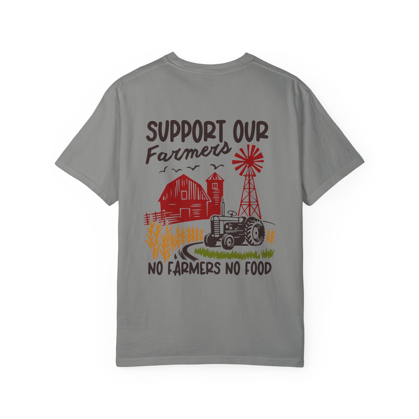 No Farmers No Food Comfort Colors Tee